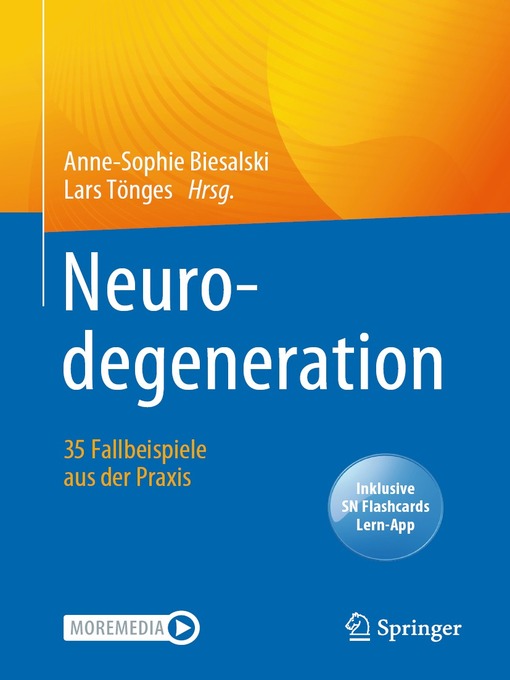 Title details for Neurodegeneration – 35 Fallbeispiele aus der Praxis by Anne-Sophie Biesalski - Available